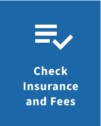 Check Insurance and Fees